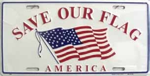 LP - 139 Save Our Flag License Plate - 290