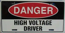LP - 336 Danger - High Voltage Driver License Plate - 287
