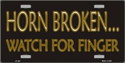 LP - 367 Horn Broken Watch for Finger License Plate - 5058