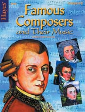 Hayes School Publishing M72R Famous Composers and Their Music 48 Blackline Masters