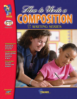 Otm1810 How To Write A Composition Gr. 6-10