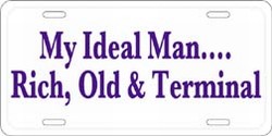 LP - 1227 My Ideal Man - Rich Old and Terminal License Plate - X399