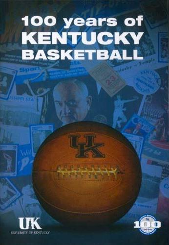 SWM 4 100 Years of Kentucky Wildcat Basketball