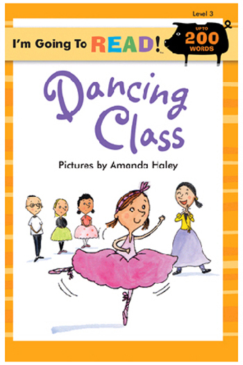 Sterling Publishing STE1402734271 Im Going To Read Series Level 3- Dancing Class