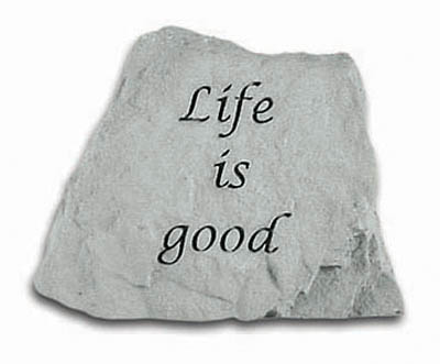 Kay Berry- Inc. 47120 Life Is Good - Memorial - 3.5 Inches X 3 Inches X 1 Inch