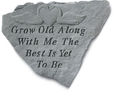 Kay Berry- Inc. 62620 Grow Old Along With Me The Best Is Yet To Be - Memorial - 8.5 Inches X 11 Inches