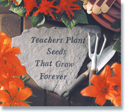 Kay Berry- Inc. 67120 Teachers Plant Seeds That Grow Forever - Memorial - 14.5 Inches X 12.75 Inches
