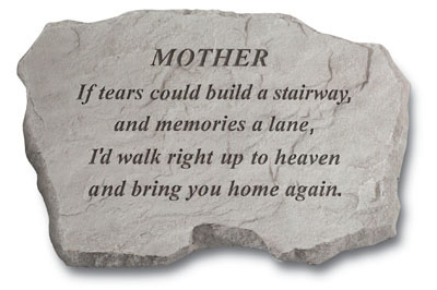 Kay Berry- Inc. 97020 Mother-if Tears Could Build A Stairway - Memorial - 16 Inches X 10.5 Inches X 1.5 Inches