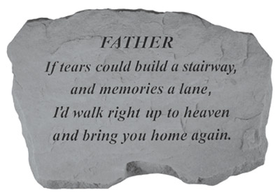 Kay Berry- Inc. 97120 Father-if Tears Could Build A Stairway - Memorial - 16 Inches X 10.5 Inches X 1.5 Inches