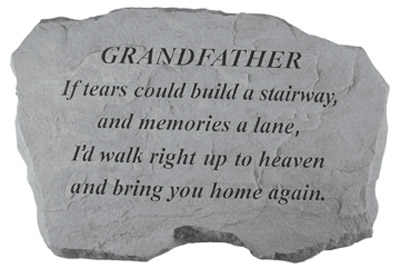 Kay Berry- Inc. 97320 Grandfather-if Tears Could Build A Stairway - Memorial - 16 Inches X 10.5 Inches X 1.5 Inches