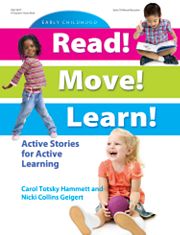 13497 Read! Move! Learn! - Active Stories For Active Learning