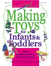 16392 Making Toys For Infants & Toddlers