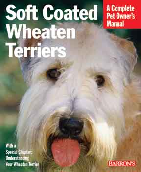 Barronapos;s Publishing DBR1312 The Softcoated Wheaten Terriers Handbook