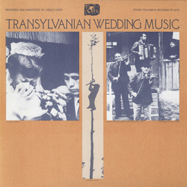 Smithsonian Folkways Fw04015CCD Transylvanian Wedding Music by Smithsonian Folkways
