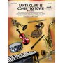 Alfred 00-31497 Santa Claus Is Comin to Town - Music Book Alfred 00-31497 Santa Claus Is Comin to Town - Music Book