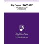 Alfred 81TE9815 Jig Fugue BWV 577  Music Book