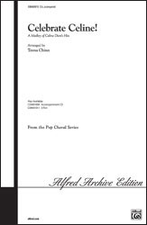 Alfred 00CMM01010 Celebrate Celine A Medley of Celine Dion s Hits  Music Book