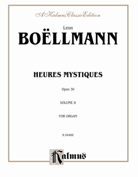 Alfred 00K04466 Heures Mystiques (Urtext) Volume II (Op. 30)  Music Book
