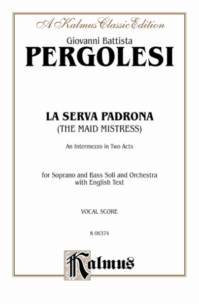 Alfred 00K06374 Maid as Mistress (La Serva Padrona)  Music Book