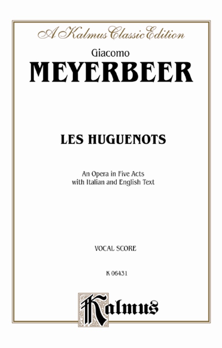 Alfred 00K06431 Les Huguenots  Music Book