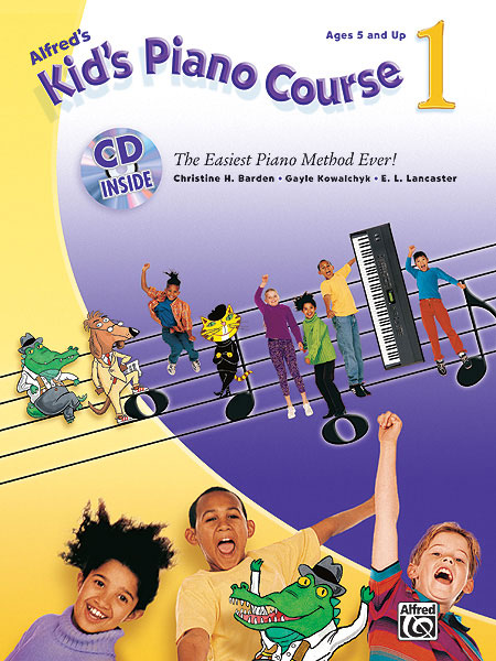 Alfred 0033405 Kid s Piano Course 1  Music Book
