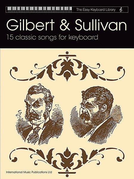 Alfred 559707A Gilbert amp; Sullivan The Easy Keyboard Library  Music Book