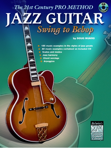 Alfred 000388B The 21st Century Pro Method Jazz Guitar Swing to Bebop  Music Book