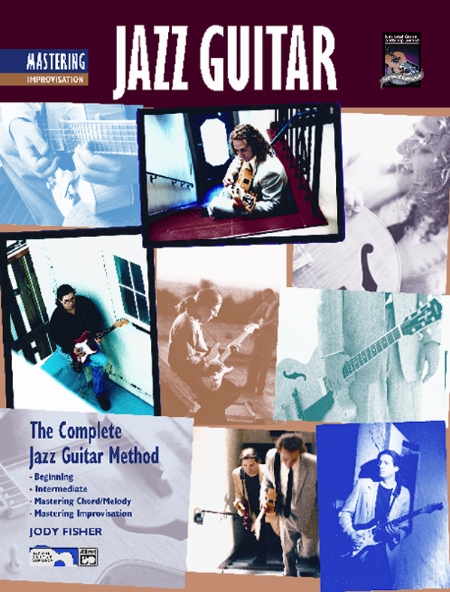 Alfred 0014129 Complete Jazz Guitar Method Mastering Jazz Guitar Improvisation  Music Book