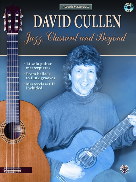 Alfred 00SAIR004 Acoustic Masterclass Series David Cullen Jazz Classical and Beyond  Music Book