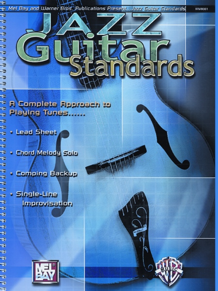 Alfred 00WMB001 Jazz Guitar Standards A Complete Approach to Playing Tunes  Music Book