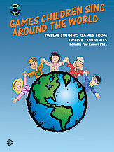 00-0516b Games Children Sing Around The World - Music Book