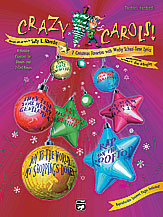 Alfred 00-16977 Crazy Carols - Music Book Alfred 00-16977 Crazy Carols - Music Book