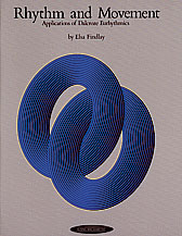 00-0078 Rhythm And Movement- Applications Of Dalcroze Eurhythmics - Music Book