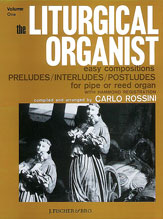 Alfred 00FE07324 The Liturgical Organist Volume 1  Music Book
