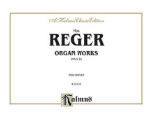 Alfred 00K02123 Organ Works Op. 59  Music Book