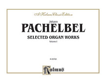 Alfred 00K03760 Selected Organ Works Volume I  Music Book