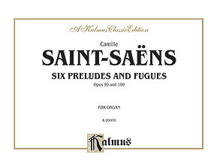 Alfred 00K09970 Six Preludes and Fugues Op. 99 and Op. 109  Music Book