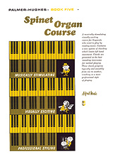 Alfred 00105 PalmerHughes Spinet Organ Course Book 5  Music Book