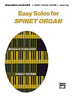 Alfred 00158 Easy Solos for Spinet Organ Book 1  Music Book