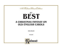 Alfred 00K03220 A Christmas Fantasia on Old English Carols  Music Book