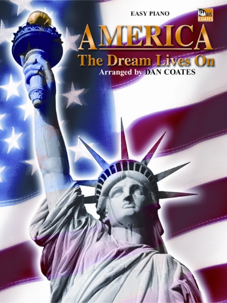 Alfred 00AFM01029 America ... The Dream Lives On  Music Book