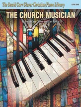 Alfred 00FDL00550A The Church Musician Level 2  Music Book