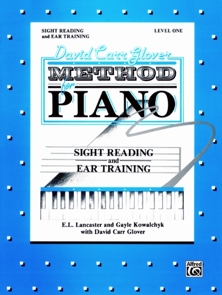 Alfred 00FDL01010 David Carr Glover Method for Piano Sight Reading and Ear Training Level 1  Music Book