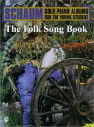 Alfred 00EL00871A Schaum Solo Piano Album Series The Folk Song Book  Music Book