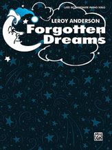 Alfred 0020412X Forgotten Dreams  Music Book