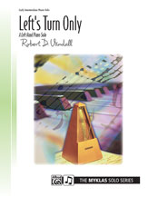 Alfred 0088224 Left s Turn Only for left hand alone  Music Book