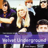 74-1843535881 The Rough Guide To The Velvet Underground - Music Book