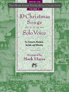 Alfred 0018920 The Mark Hayes Vocal Solo Collection 10 Christmas Songs for Solo Voice  Music Book
