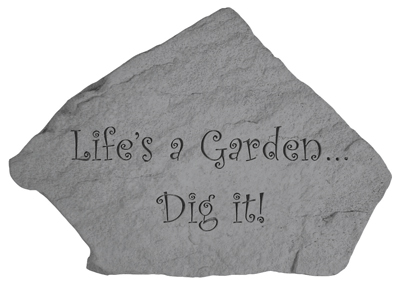 09503 Life S A Garden...dig It