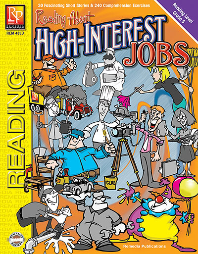 Remedia Publications 485D Reading About HighInterest Jobs Rdg. Level 5